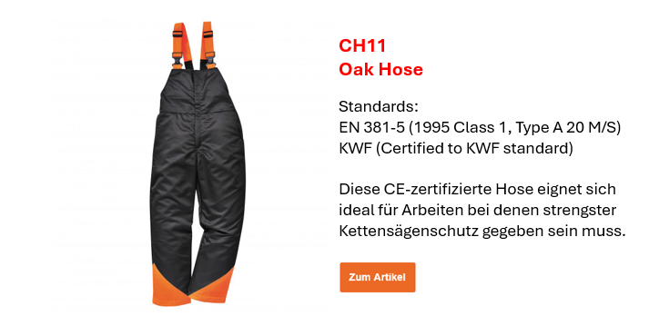 Bild der CH11 Oak Hose in Schwarz mit orangen Details nebst einer kurzen Beschreibung der Eigenschaften und der Europäischen Normen, die auf der Artikelseite einzusehen sind. Ein Link zur Artikelseite ist hinterlegt.