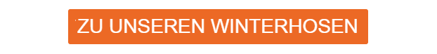 Oranger Button, der zu unseren Winterhosen führt.