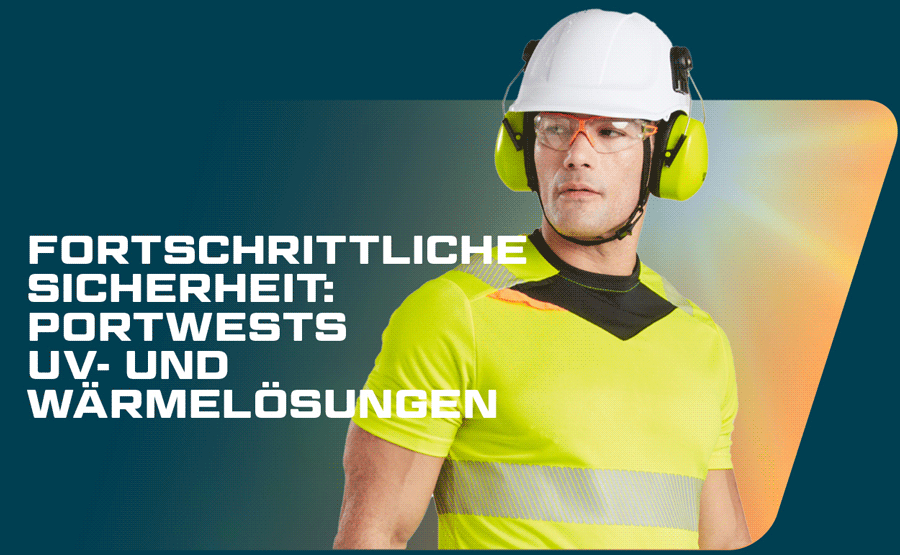 Ein Arbeiter mit weißem Helm, gelbem Gehörschutz, oranger Schutzbrille und gelbem, kurzärmeligem T-Shirt mit schwarzen Details und Reflexstreifen. Im linken Bildbereich befindet sich ein weißer Schriftzug: Fortschrittliche Sicherheit - Portwests UV- und Wärmelösungen. Hinterlegt ist ein Link zu unseren Artikeln mit UV-Schutz. 