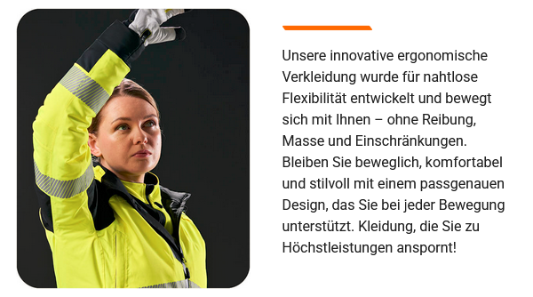 Aufnahme einer Frau in warngelber Arbeitskleidung mit Handschuhen, die ihren rechten Arm über ihren Kopf hebt. Neben dem Bild ist ein Infotext über die Ergonomie der PW3™-Kollektion. Hinterlegt ist ein Link, der zur PW3™-Kollektion führt.